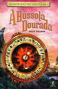 A Bússola Dourada by Philip Pullman