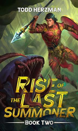 Rise of the Last Summoner 2 by Todd Herzman