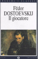 Il giocatore  by Fyodor Dostoevsky