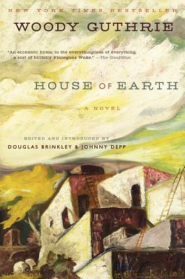 House of Earth by Woody Guthrie