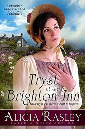 Tryst at the Brighton Inn by Alicia Rasley