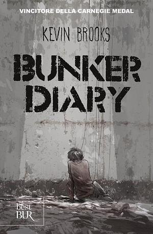 Bunker diary by Kevin Brooks