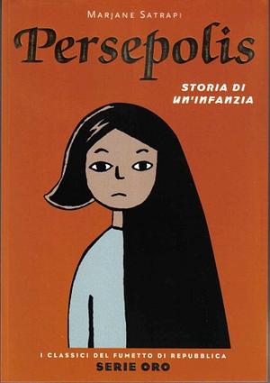 Persepolis: Storia di un'infanzia by Marjane Satrapi