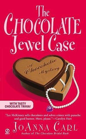 The Chocolate Jewel Case: A Chocoholic Mystery by JoAnna Carl, JoAnna Carl