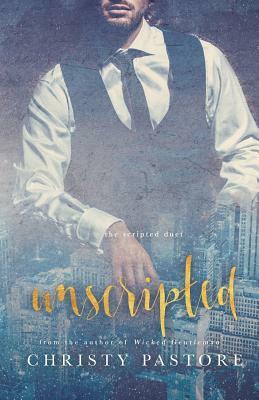 Unscripted by Christy Pastore