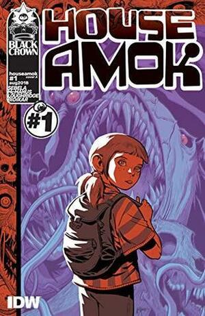 House Amok #1 by Christopher Sebela