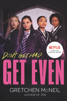 Get Even TV Tie-In Edition by Gretchen McNeil