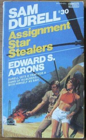 Assignment Star Stealers by Edward S. Aarons