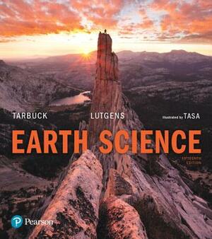 Earth Science by Dennis Tasa, Edward Tarbuck, Frederick Lutgens