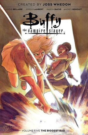 Buffy the Vampire Slayer, Vol. 5 by Ramón F. Bachs, Jordie Bellaire, Jordie Bellaire