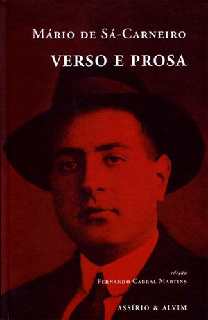 Verso e Prosa by Fernando Cabral Martins, Mário de Sá-Carneiro