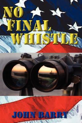 No Final Whistle by John Barry