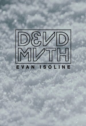 Deadmath by Evan Isoline