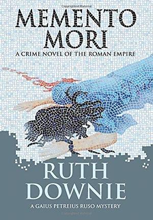 Memento Mori Paperback Ruth Downie by Ruth Downie, Ruth Downie