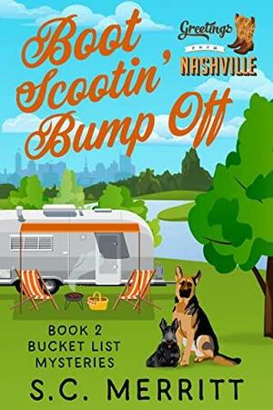 Boot Scootin' Bump Off by S.C. Merritt