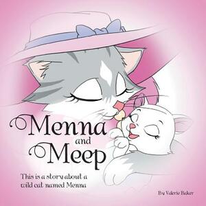 Menna and Meep by Valerie Baker
