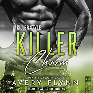 Killer Charm by Avery Flynn