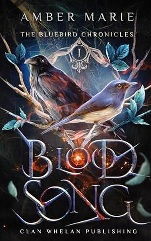 Blood Song by Amber Marie