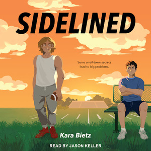 Sidelined by Kara Bietz