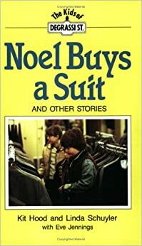 Noel Buys A Suit by Kit Hood, Eve Jennings, Linda Schuyler