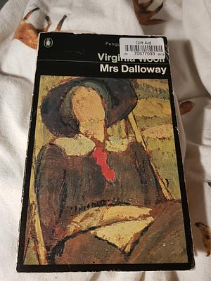 Mrs Dalloway by Virginia Woolf