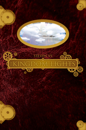 The Kingdom Lights by Steven V.S.