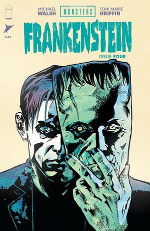 Universal Monsters: Frankenstein #4 by Michael Walsh