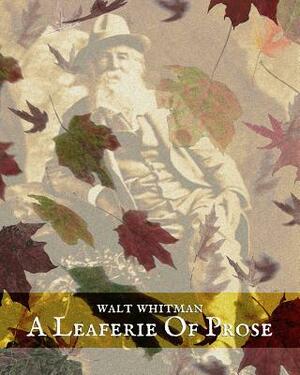 A Leaferie of Prose by Lawrence Jay Switzer
