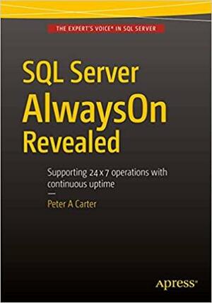 SQL Server Alwayson Revealed by Peter Carter