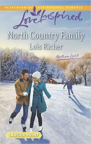 North Country Family by Lois Richer