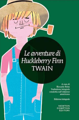 Le avventure di Huckleberry Finn by Mark Twain