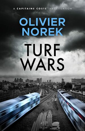 Turf Wars by Olivier Norek
