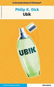 Ubik by Philip K. Dick