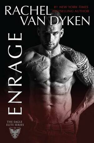 Enrage by Rachel Van Dyken