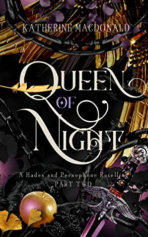 Queen of Night by Katherine Macdonald