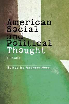 American Social and Political Thought: A Concise Introduction by 