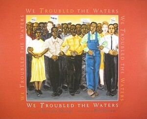 We Troubled the Waters by Ntozake Shange, Rod Brown