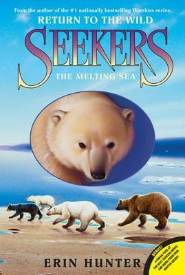 The Melting Sea by Erin Hunter