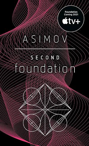 Second Foundation by Isaac Asimov