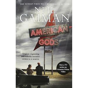 American Gods by Neil Gaiman