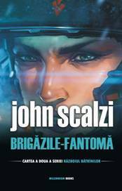 Brigăzile Fantomă by Ştefan Ghidoveanu, John Scalzi, Cristina Ghidoveanu