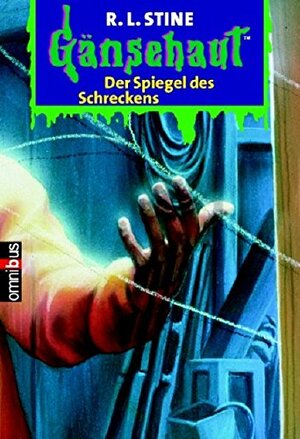 Der Spiegel des Schreckens by R.L. Stine