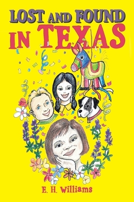 Lost and Found in Texas by Ellen Williams