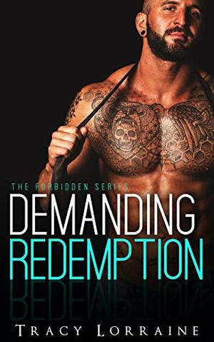 Demanding Redemption by Tracy Lorraine