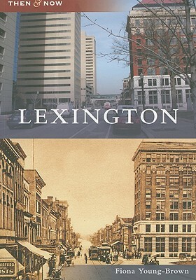 Lexington by Fiona Young-Brown