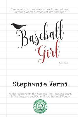 Baseball Girl by Stephanie Verni