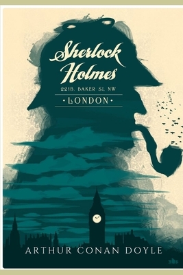 Sherlock Holmes: Edición Completa (2020) by Arthur Conan Doyle