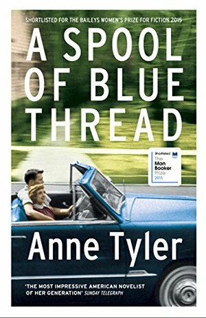 A Spool of Blue Thread by Anne Tyler