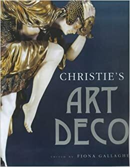 Christie's Art Deco by Fiona Gallagher