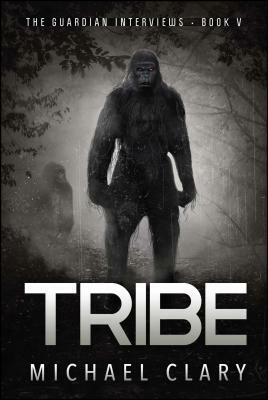 Tribe, Volume 5 by Michael Clary